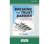 Jv Venable Breaking the Trust Barrier (Tascabile)