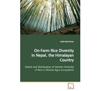 Jwala Bajrachar On-Farm Rice Diversity in Nepal, the Himalayan Count (Tascabile)