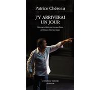 J'y arriverai un jour