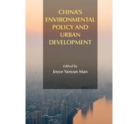 Jy Man China`s Environmental Policy and Urban Development (Tascabile)