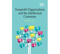 Jyh-An Lee Nonprofit Organizations and the Intellectual Commo (Copertina rigida)