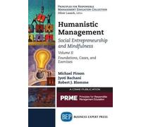 Jyoti Bachani Michael Pirson Humanistic Management (Tascabile)