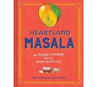 Jyoti Mukharji Auyon Mukharji Heartland Masala (Copertina rigida)
