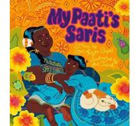 Jyoti Rajan Gopal My Paati's Saris (Copertina rigida)