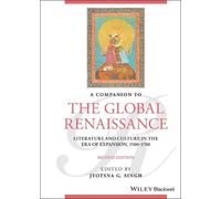 Jyotsna G. Singh A Companion to the Global Renaissance (Copertina rigida)