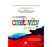 Jytte Fogh Lokvig The Alzheimer's Creativity Project (Tascabile)
