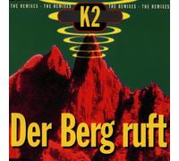 K 2 - Der Berg ruft-Remixes [Single-CD]