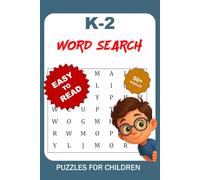 K-2 Word Search: FUN & LEARNING FOR YOUNG EXPLORERS! - 6x9 inches, 112 pages, 50+ puzzles... Gifts for children - made by educators