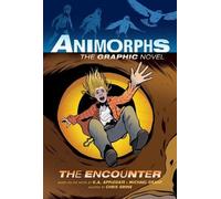 K a Applegate Michael Gra The Encounter (Animorphs Graphix # (Copertina rigida)