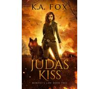 K A Fox Judas Kiss (Copertina rigida) Murphy's Law