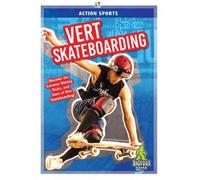 K A Hale Vert Skateboarding (Copertina rigida) Action Sports