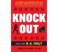 K.A. Holt Knockout (Tascabile)