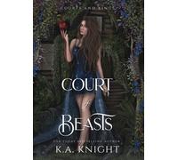 K a Knight Court of Beasts (Copertina rigida)