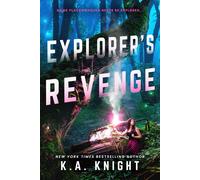 K a Knight Explorer's Revenge (Tascabile)