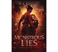 K a Knight Monstrous Lies (Tascabile) Forgotten City