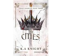 K a Knight The Cities (Copertina rigida)