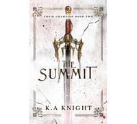 K a Knight The Summit (Copertina rigida)