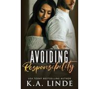 K A Linde Avoiding Responsibility (Tascabile) Avoiding