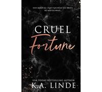 K A Linde Cruel Fortune (Special Edition) (Tascabile) Cruel