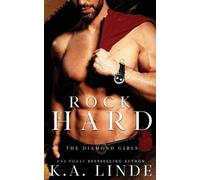 K A Linde Rock Hard (Tascabile) Diamond Girls