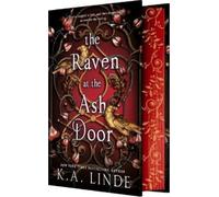 K A Linde The Raven at the Ash Door (Copertina rigida) Oak & Holly Cycle