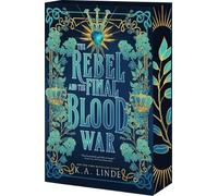 K A Linde The Rebel and the Final Blood War (Tascabile) Blood Type