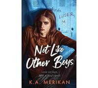 K a Merikan Not Like Other Boys (Tascabile)