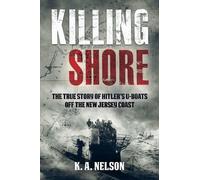 K. A. Nelson Killing Shore (Tascabile)