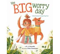 K.A. Reynolds The Big Worry Day (Copertina rigida)