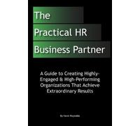 K A Reynolds The Practical HR Business Partner (Tascabile)