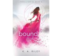 K a Riley Bound (Tascabile) Thrall