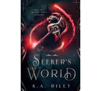 K a Riley Seeker's World (Tascabile) Seeker's World