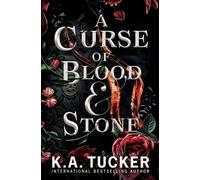 K a Tucker A Curse of Blood and Stone (Tascabile)