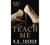K a Tucker Teach Me (Tascabile)