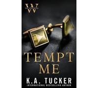 K a Tucker Tempt Me (Tascabile)