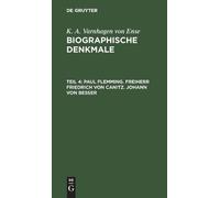 K a Varnhagen V Paul Flemming. Freiherr Friedrich Von Canitz. (Copertina rigida)