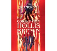 The Corruption of Hollis Brown
