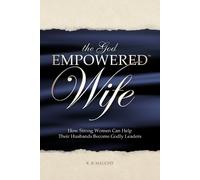 K B Haught The God Empowered Wife (Tascabile)