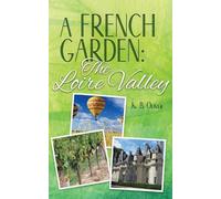 K B Oliver A French Garden (Tascabile)