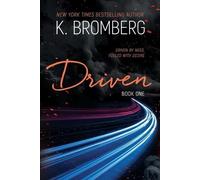 K Bromberg Driven (Tascabile) Driven
