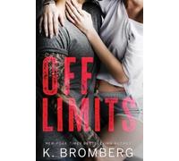 K Bromberg Off Limits (Tascabile)