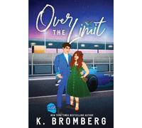 K. Bromberg K Bromberg Over the Limit (Tascabile) Full Throttle