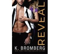K. Bromberg Reveal (Tascabile) Wicked Ways