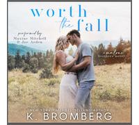 K Bromberg Worth the Fall (The Malone Brothers) (Tascabile) Malone Brothers
