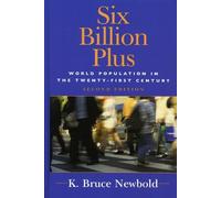 K. Bruce Newbold Six Billion Plus (Copertina rigida)