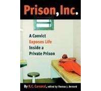 K.C. Carceral Prison, Inc. (Copertina rigida) Alternative Criminology