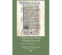 K. C. Hanson Erhard S. Gerstenbe Charting the Course of Psalms Rese (Tascabile)