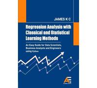 K C James Regression Analysis with Classical and Statistical Learnin (Tascabile)