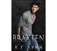 K C Lynn Braxten (Tascabile) Creed Brothers