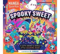 K. Camero Manga Sparkle: Spooky Sweet (Tascabile) (PRESALE 22/09/2025)